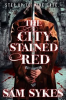Book cover for "The City Stained Red".