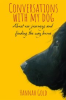 Book cover for "Conversations With My Dog".