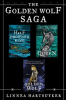 Book cover for "The Golden Wolf Saga".