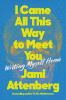 Book cover for "I came all this way to meet you".