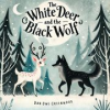Book cover for "The White Deer and the Black Wolf".