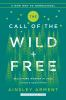 Book cover for "The call of the wild and free".