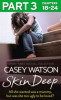 Book cover for "Skin Deep: Part 3 of 3".
