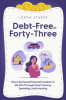 Book cover for "Debt-Free at Forty-Three".