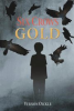 Book cover for "Six Crows Gold".