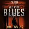 Book cover for "Red City Blues".