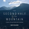 Book cover for "The Second Half of the Mountain".