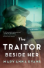Book cover for "The Traitor Beside Her".