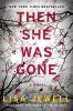 Book cover for "Then she was gone".