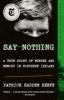 Book cover for "Say nothing".