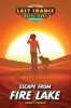 Book cover for "Escape From Fire Lake".