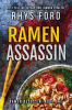 Book cover for "Ramen Assassin".