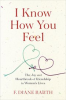 Book cover for "I Know How You Feel".