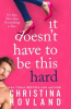 Book cover for "It Doesn't Have to Be This Hard".