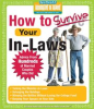Book cover for "How to Survive Your In-Laws".