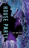 Book cover for "House Party".