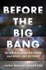 Book cover for "Before the big bang".