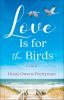 Book cover for "Love Is for the Birds".