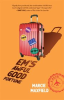 Book cover for "Em's Awful Good Fortune".