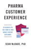 Book cover for "Pharma Customer Experience".
