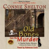 Book cover for "Old Bones Can Be Murder".