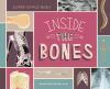 Book cover for "Inside the bones".