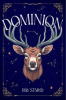 Book cover for "Dominion".