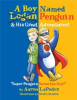 Book cover for "A Boy Named Penguin & His Great Adventures".