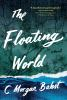 Book cover for "The floating world".