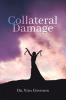 Book cover for "Collateral Damage".