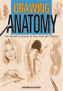 Book cover for "Drawing Anatomy".