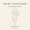 Book cover for "Lover Girl + Prince of Hearts".