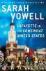 Book cover for "Lafayette in the somewhat United States".