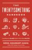 Book cover for "The twentysomething handbook".