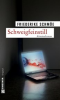 Book cover for "Schweigfeinstill".
