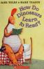 Book cover for "How do dinosaurs learn to read?".