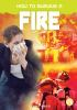 Book cover for "How to survive a fire".