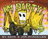Book cover for "I'm dirty!".