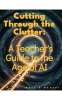 Book cover for "Cutting Through the Clutter".