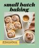 Book cover for "Small batch baking".
