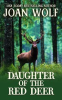 Book cover for "Daughter of the Red Deer".