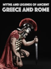 Book cover for "The Myths and Legends of Ancient Greece and Rome".