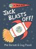 Book cover for "Jack blasts off!".