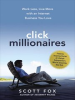 Book cover for "Click Millionaires".