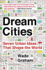 Book cover for "Dream Cities".