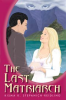 Book cover for "The Last Matriarch".