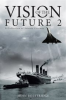 Book cover for "Vision of the Future 2".