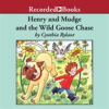 Book cover for "Henry and Mudge and the Wild Goose Chase".