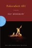 Book cover for "Fahrenheit 451".