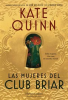 Book cover for "Las Mujeres Del Club Briar".